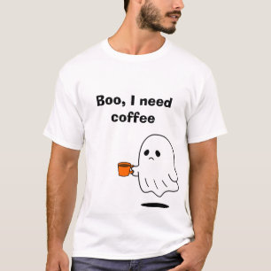 Boo, ich brauche Kaffee Lustiges Geist Grafik T-Sh T-Shirt