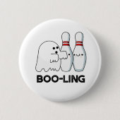 Boo-ling Funny Halloween Bowling Ghost Pun Button (Vorderseite)