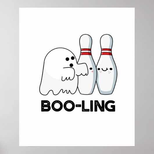 Boo-ling Funny Halloween Bowling Ghost Pun Poster (Vorne)