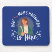 Boo! Mama Halloween ist hier Mousepad (Vorne)