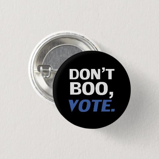 "Boo nicht, stimme" Halloween, Wahl schwarz blau Button (Vorne & Hinten)