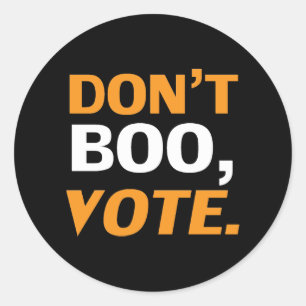 "Boo nicht, vote" schwarz-orange weißes Halloween Runder Aufkleber