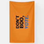 "Boo not, vote" Wahl schwarz-blau orange Banner (Vertikal)