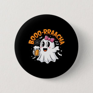 Boo-Racha Süßer Geist Bierparty Lustiges Halloween Button