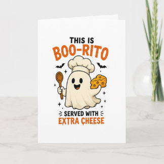 „Boo-Rito mit extra Käse serviert“ Design Karte