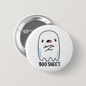 Boo Sheet Funny Halloween Ghost Pun Button (Vorne & Hinten)