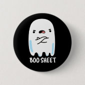 Boo Sheet Funny Halloween Ghost Pun Dark BG Button (Vorderseite)