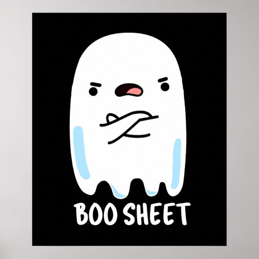 Boo Sheet Funny Halloween Ghost Pun Dark BG Poster (Vorne)