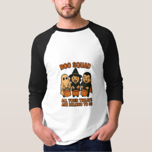 Boo Squad – All Eure Süßigkeiten Gehören Uns T-Shirt