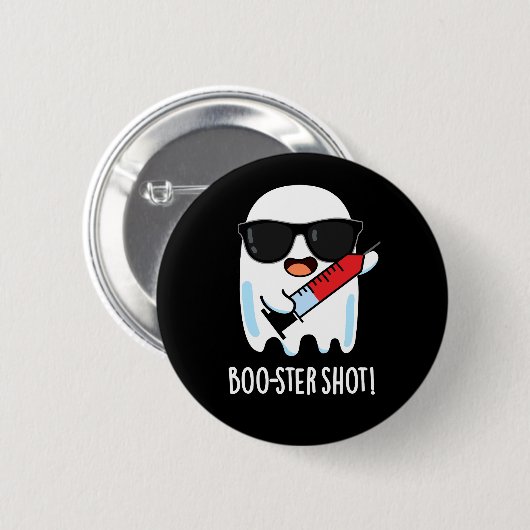 Boo-ster Shot Funny Ghost Vaccine Pun Dark BG Button (Vorne & Hinten)