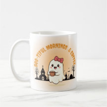 Boo-tiful Mornings & Coffee" Cute Ghost Halloween 