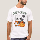 Boo To You Spider Happy Halloween Beängstigend Gho T-Shirt (Vorderseite)