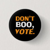 "Boo, vote" Halloween, schwarze Orange zur Wahl Button (Vorderseite)