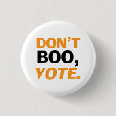 "Boo, vote" Halloween, schwarze Orange zur Wahl Button (Vorderseite)