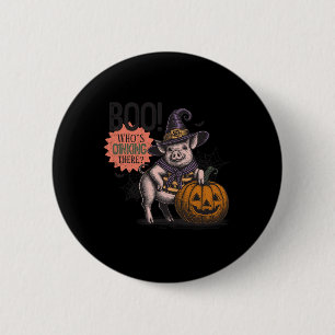 Boo Who's Oinking There Halloween Funny Pig Liebha Button