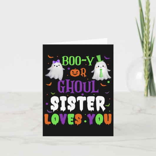 Boo-y oder Ghoul Sister Lieben Sie durch Halloween Karte (Vorderseite)