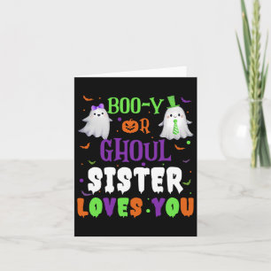 Boo-y oder Ghoul Sister Lieben Sie durch Halloween Karte