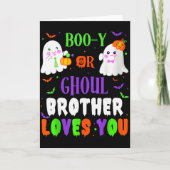 Boo-y Or Ghoul Brother Loves You Boo Halloween Bab Karte (Vorderseite)