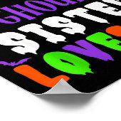 Boo-y Or Ghoul Sister Loves You Boo Halloween Baby Poster (Ecke)