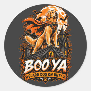 Boo Ya Wachhund im Dienst Golden Retriever Hallowe Runder Aufkleber