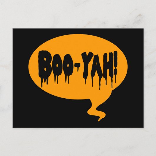 Boo-Yah! Funny Halloween Style Talk Bubble Postkarte (Vorderseite)