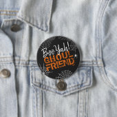 Boo Yah Ghoul Friend Halloween ID684 Button (Beispiel)