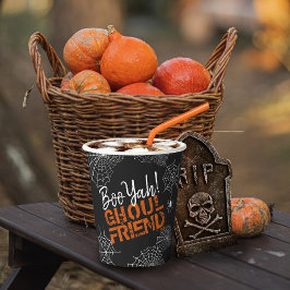 Boo Yah Ghoul Friend Halloween ID684 Pappbecher