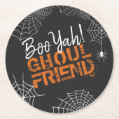 Boo Yah Ghoul Friend Halloween ID684 Runder Pappuntersetzer (Vorderseite)