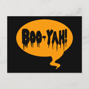 Boo-Yah! Lustige Halloween-Art-Gesprächs-Blase Postkarte