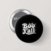 Boo Y'all Southern Retro Halloween Quote Saying Ba Button (Vorne & Hinten)