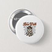 Boo Yall Western Geist Halloween Design Button (Vorne & Hinten)
