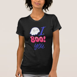 Boo You Happy Halloween T - Shirt