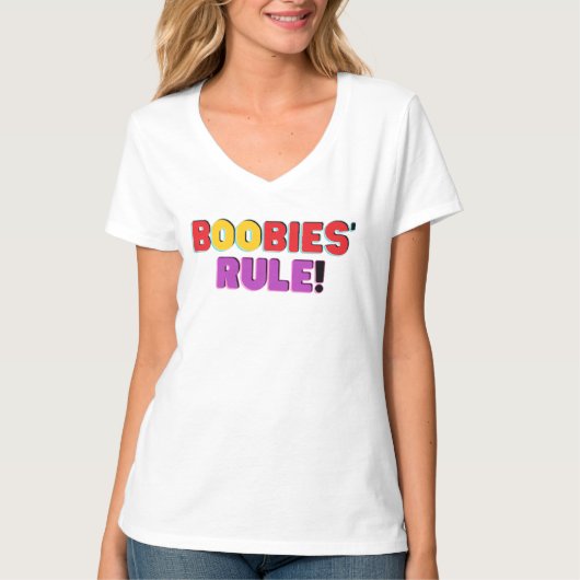 Boobies Rule T - Shirt (Vorderseite)
