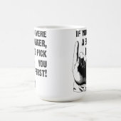 Booger Pick You First Funny Mug Kaffeetasse (Mittel)