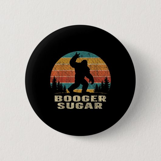 Booger Sugar Sasquatch Funny Meme  Button (Vorderseite)