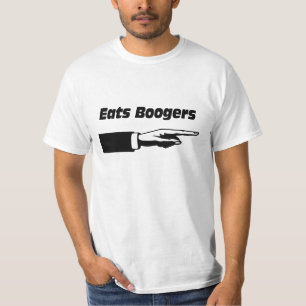 Boogers isst. T-Shirt