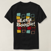 Boogie, Cooler 60er 70er Hippy Dancing Ph T-Shirt (Design vorne)