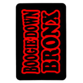 Boogie Down Bronx, NYC Magnet (Vertikal)