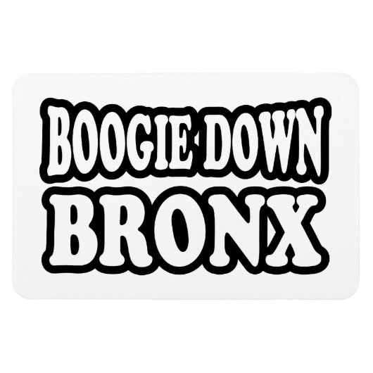 Boogie Down Bronx, NYC Magnet (Horizontal)