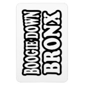 Boogie Down Bronx, NYC Magnet (Vertikal)