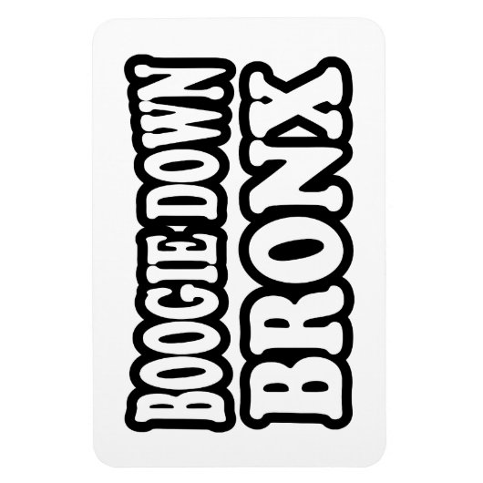 Boogie Down Bronx, NYC Magnet (Vertikal)
