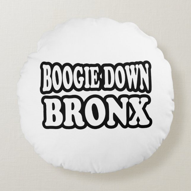 Boogie Down Bronx, NYC Rundes Kissen (Vorderseite)
