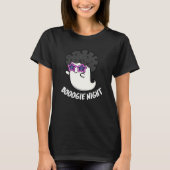 Boogie Night Funny Halloween Ghost Pun Dark BG T-Shirt (Vorderseite)
