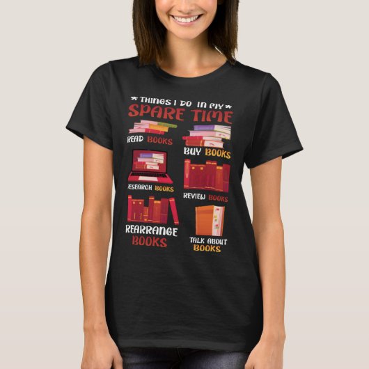 Book  Bookworm Librarian Book Reading  1 T-Shirt (Vorderseite)