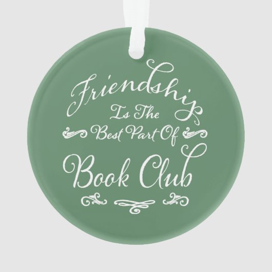 Book Club Friendship Green White Typografy Ornament (Rückseite)