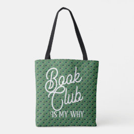 Book club is my why tasche
