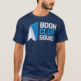 Book Club Squad Leseliebhaber T-Shirt
