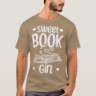 Book Girls Book Reading Girls Book Lover Sweet Boo T-Shirt
