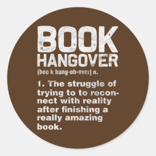 Book Hangover Definition Reading Reader Bookworm Runder Aufkleber