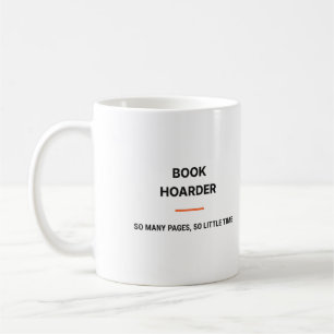 Book Hoarder So Many Pages So Little Time Tasse